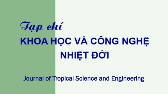 Tạp chí Khoa học và Công nghệ nhiệt đới được Hội đồng Giáo sư nhà nước phê duyệt nâng điểm – Bước khẳng định tích cực mới